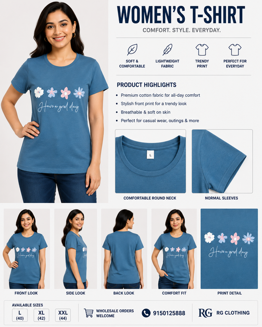 Women's T-Shirt - Have a Good Day Print